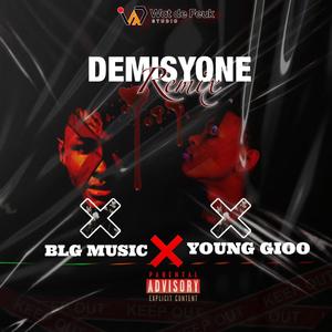 Demisyone (feat. BLG MUSIC)