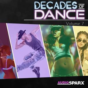 Decades of Dance Volume 7