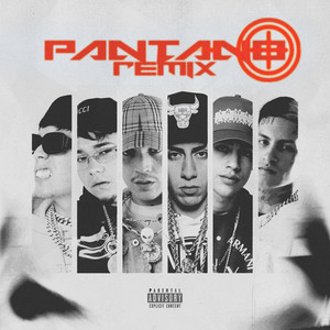 Pantano (Remix|Explicit)