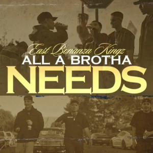 All a Brotha Needs (Explicit)