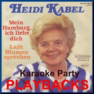 Heidi Kabel Playbacks - Karaoke Party - German Folksongs