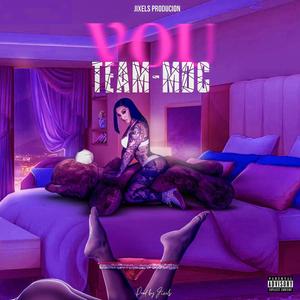 TEAM MDC (VOU) [Explicit]