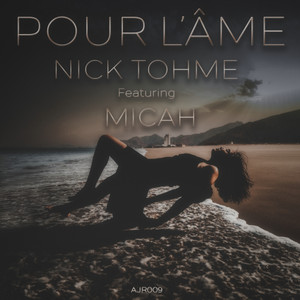 Pour L'âme (feat. Micah)