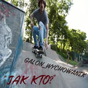Jak Kto? (feat. Ledzion & Mazi ZMP) (Explicit)