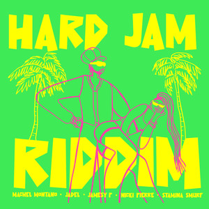 Hard Jam Riddim