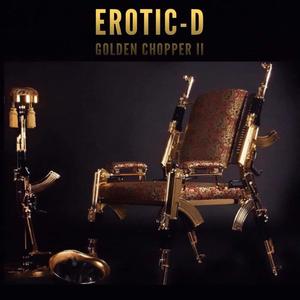 Golden Chopper ll (Explicit)