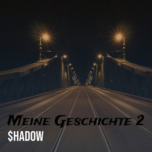 Meine Geschichte 2 (Explicit)
