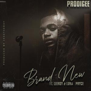 Brand New(feat. Leeroy & Luka Pryce) (Explicit)