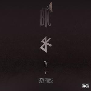 BTC (feat. Eazy Finesse) [Explicit]