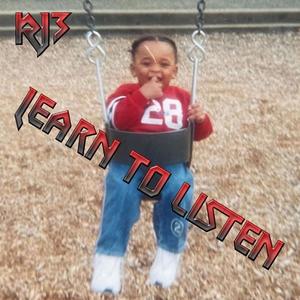 LEARN TO LISTEN (Explicit)