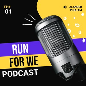 Run For We Podcast