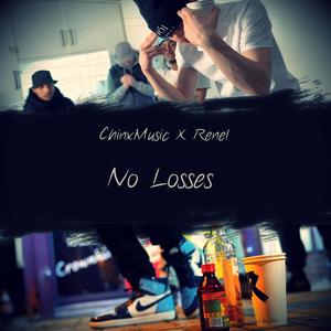 No Losses (feat. Renel) [Explicit]