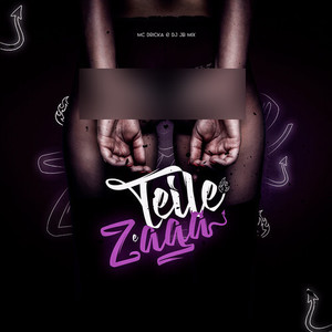 Teile e Zaga (Explicit)