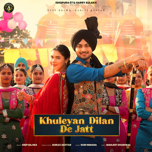 Khuleyan Dilan De Jatt