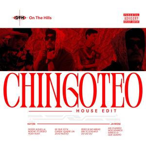 Chingoteo (House Edit) [Explicit]