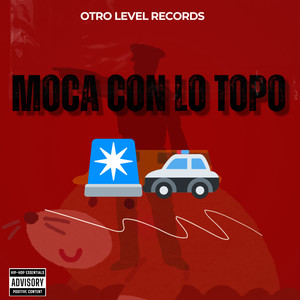 Moca Con Lo Topo