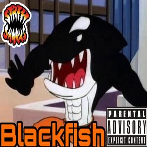 StreetSharks:Blackfish (Explicit)