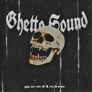 Ghetto Sound (Explicit)