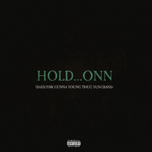 Hold On (Explicit)