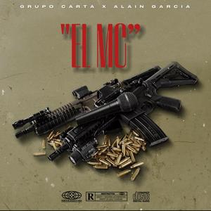 EL MC (feat. Grupo Carta)