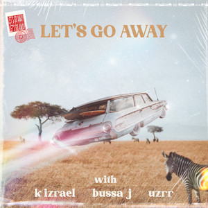 Let's Go Away