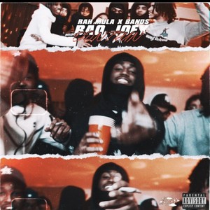 DONT RUN (feat. Rah Mula & Band$) (Explicit)