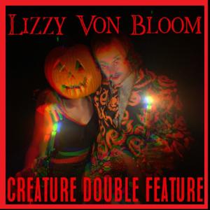 CREATURE DOUBLE FEATURE (Explicit)