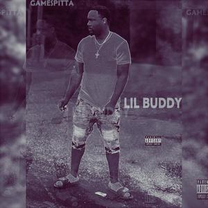 LIL BUDDY (Explicit)