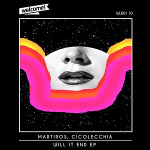 Will It End EP (Original Mix)