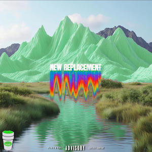 New Replacement (Explicit)