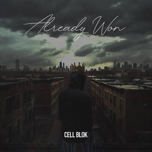 ALREADY WON (feat. Keya Trammell)