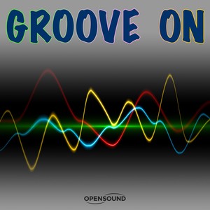 Groove On (Music for Movie)