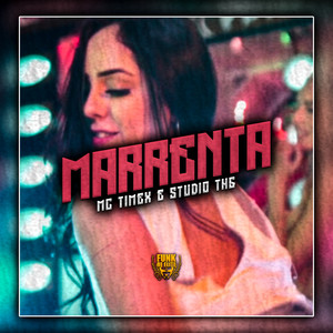 Marrenta (Explicit)