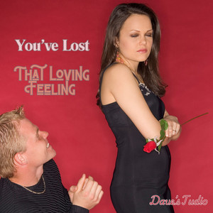 You've Lost That Loving Feeling