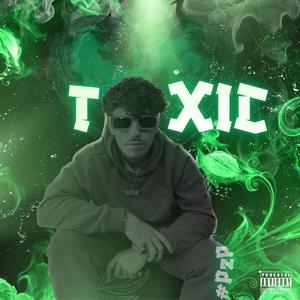 Toxic (Explicit)