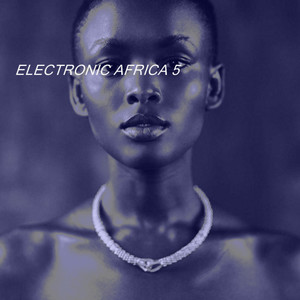 ELECTRONÍC AFRICA 5
