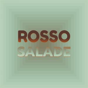 Rosso Salade