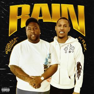 Rain (feat. Kflex) [Explicit]