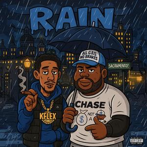 Rain (feat. Kflex) (Explicit)
