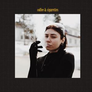 coffee and cigarettes (Explicit)