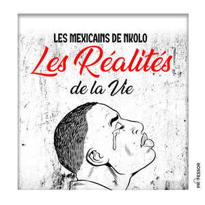 Les réalités de la vie