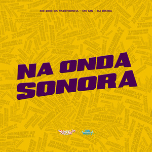 Na Onda Sonora (Explicit)