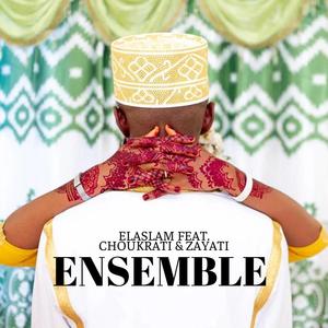 Ensemble avec. Choukrati & Zayati