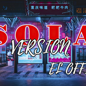 Sola (Versión El Offii)