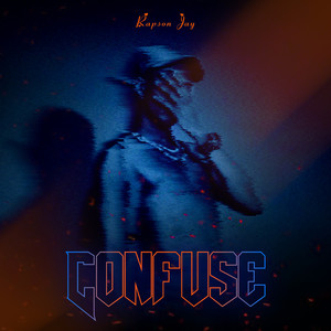 Confuse (Explicit)