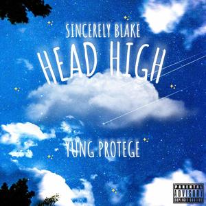 Head High (feat. Yung Protege) [Explicit]