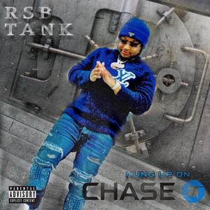 Hung up on Chase (Explicit)