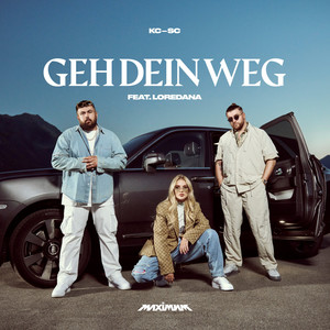 GEH DEIN WEG(feat. Loredana)