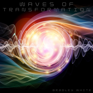 Waves of Transformation