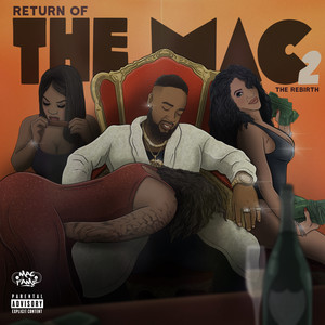 Return Of The Mac 2: The Rebirth (Explicit)